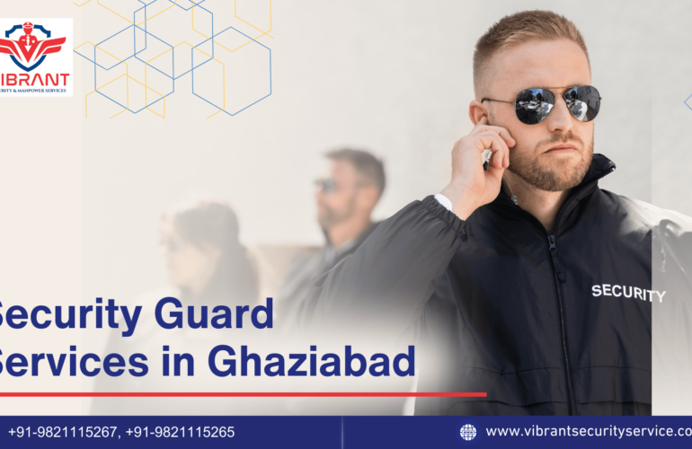 best-security-guard-services-in-ghaziabad