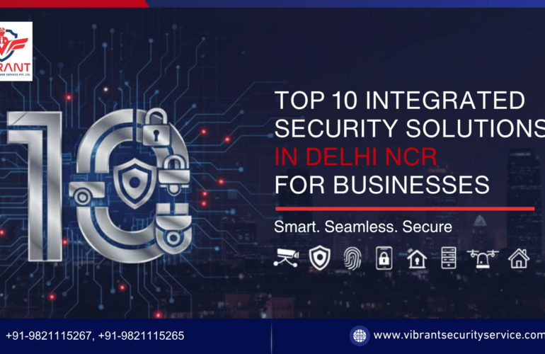 integrated-security-solutions-in-delhi-ncr
