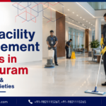 best-facility-management-services-in-indirapuram-for-businesses-and-societies