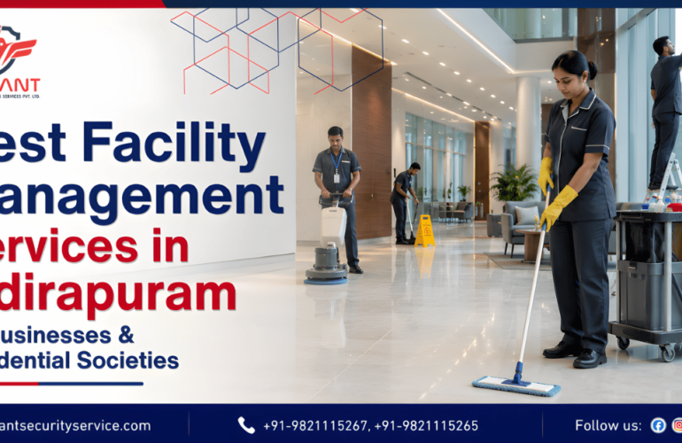 best-facility-management-services-in-indirapuram-for-businesses-and-societies