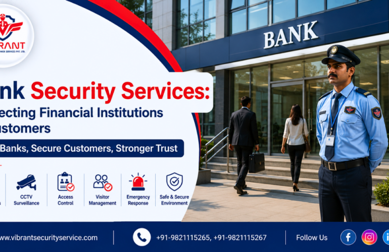 Bank Security Services: Protecting Financial Institutions & Customers