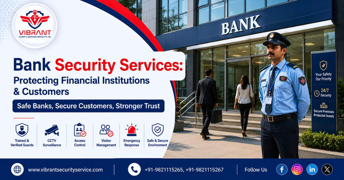 Bank Security Services: Protecting Financial Institutions & Customers