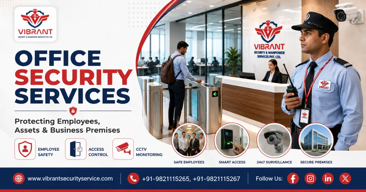 Office Security Services: Protecting Employees, Assets & Business Premises