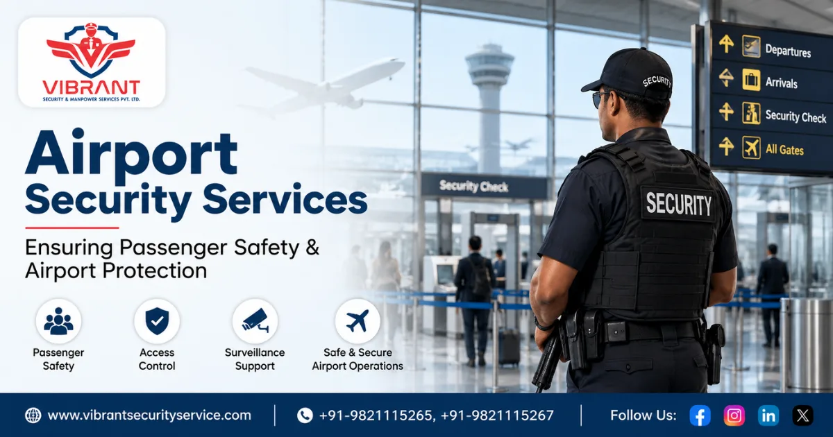 Airport Security Services: Ensuring Passenger Safety & Airport Protection